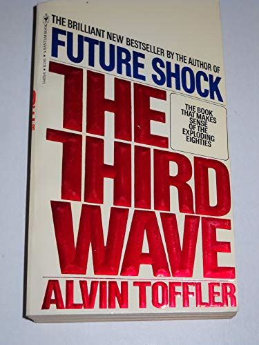 The Third Wave By Toffler Alvin Mm Pb In White Wraps 1981 1st
