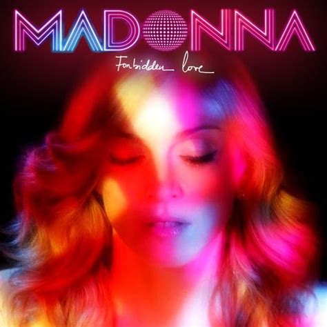 Madonna Forbidden Love Was Released In 1994 This Song Is A Good Representation Of The