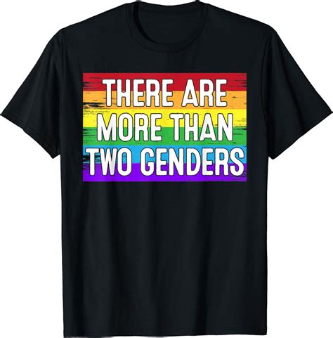 There Are More Than 2 Genders T Shirt Two T Men Women T