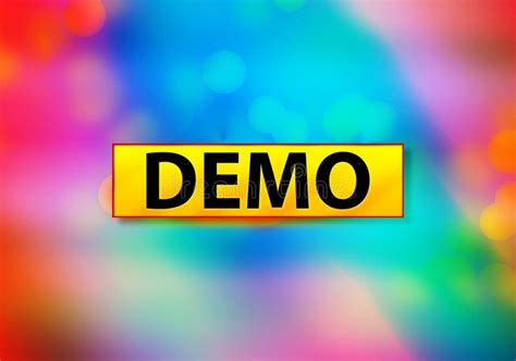 Demo Abstract Colorful Background Bokeh Design Illustration Stock