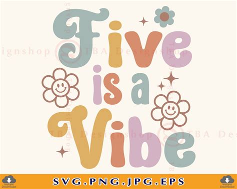 Geburtstag Svg Five Is A Vibe Svg Geburtstag Shirt Etsy Sterreich