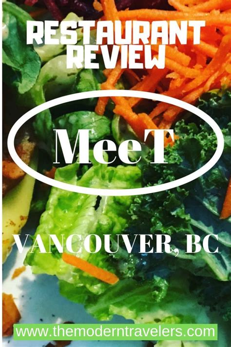 Meet Vancouver Bc Is A Vegetarian Restaurant In Charming Gastown