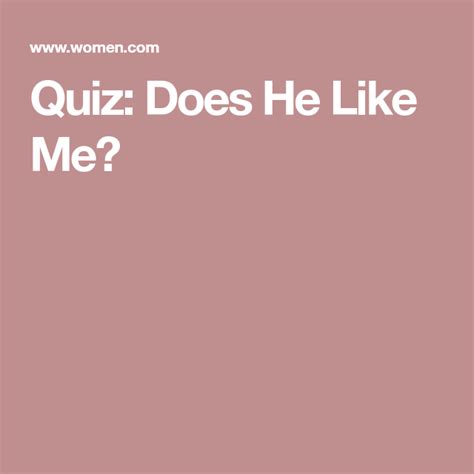 Quiz Does He Like Me Crush Quizzes Quiz Crush Quizzes Buzzfeed