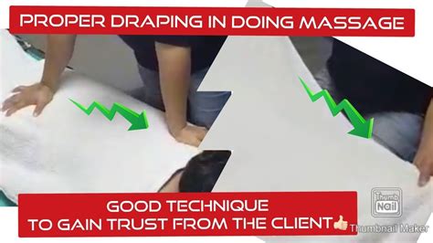 Massage Tutorial Why Proper Draping Important In Doing Massage Youtube