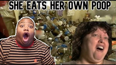 This Women Eats Her Own Poop Hoarders Youtube