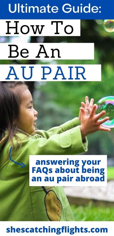 The Ultimate Guide To Becoming An Au Pair Abroad In 2024