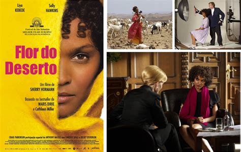 Semira Mostra Mulheres No Cinema Semira Mostra Mulheres No Cinema Exibe O Filme “flor Do Deserto”