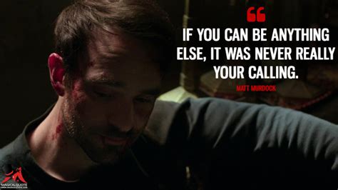 Maybe you would like to learn more about one of these? Daredevil Quotes - MagicalQuote