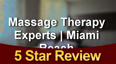 Massage Therapy Experts Massage Therapist Miami Beach Miami Beach Fl Wonderful Five Star Rev