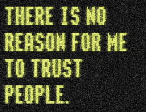 Not Trusting People Quotes Quotesgram