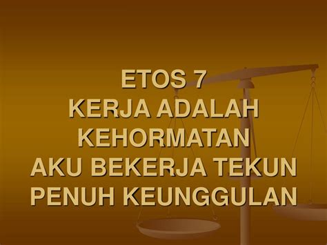 PPT - Etos Kerja PowerPoint Presentation, free download - ID:454491