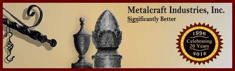 Metalcraft Industries Incorporated Manufacturing High Quality Metal