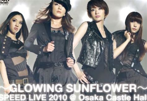 Featuring life at these speeds. DVD SPEED／GLOWING SUNFLOWER SPEED LIVE 2010@大阪城ホール2010/11 ...
