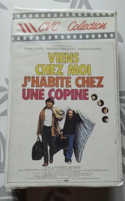 VIENS CHEZ MOI J Habite Chez Une Copine VHS Patrice Leconte Blanc