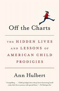 Off The Charts The Hidden Lives And Lessons Of American Child