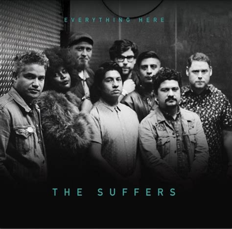 The Suffers Want You To Do Whatever And Get Ready To Give Us