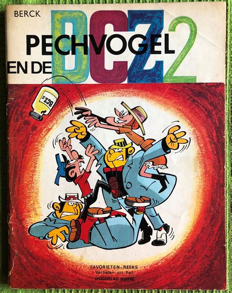 Pechvogel En De Bcz2 Sc Album 1e Druk 1967 Mijn Bobbedoes