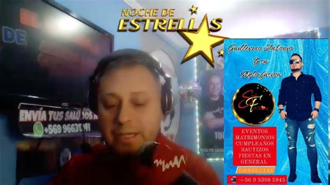 Programa Noche De Estrellas Guillermo Antonio Y Su Stylo Fusion Con Su