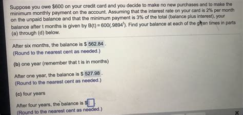 Solved Suppose You Owe On Your Credit Card And You Chegg Com
