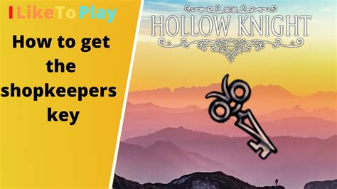 Hollow Knight How To Get The Shopkeepers Key Youtube