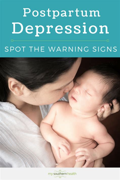Post Partum Depression Warning Signs My Southern Health