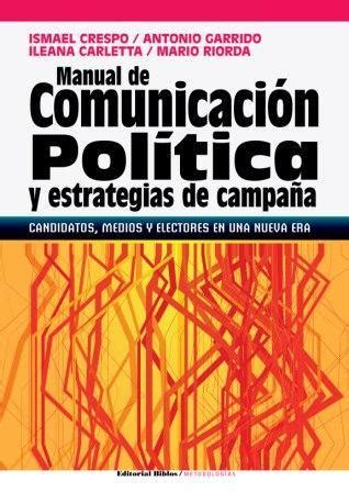 Libro de la Semana Manual de Comunicación Política y Estrategias de