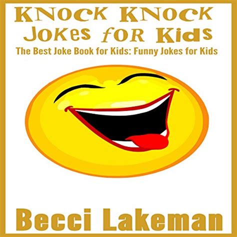 Knock Knock Jokes For Kids By Becci Lakeman Audiobook