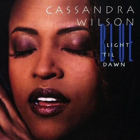 Blue Light Til Dawn By Cassandra Wilson Record 2022 For Sale Online