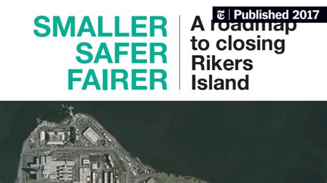 De Blasios Plan To Close Rikers Island The New York Times