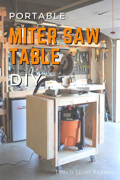 How To Build A Portable Miter Saw Table Diy Porch Light Reading