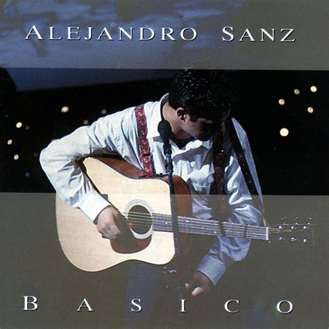 ‎básico By Alejandro Sanz On Apple Music