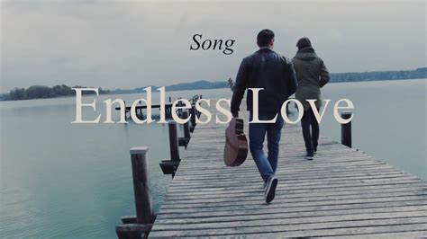 Endless Love Official Music Video Youtube