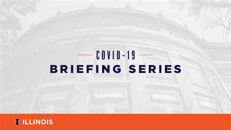 Covid 19 Briefing Series Covid 19