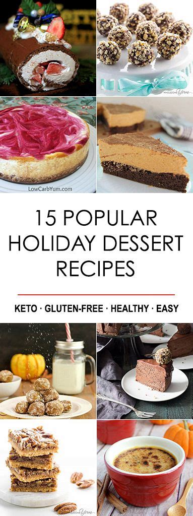 Here, 73 thanksgiving dessert recipes that will satisfy every one of your guests—even the picky ones. 15 Popular Low-Carb Holiday Dessert Recipes | Holiday desserts, Cranberry dessert, Low carb ...