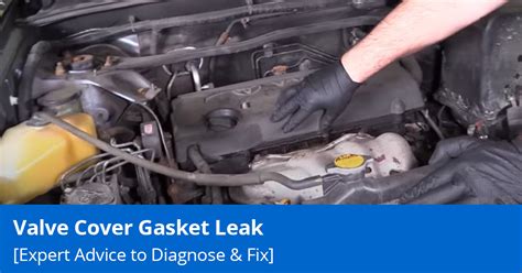 Valve Cover Gasket Leak Fix Your Cars Burning Oil Smell 1a Auto