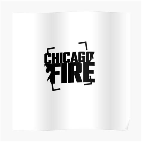 Chicago Fire Black Logo Poster By Thebyouzy Redbubble