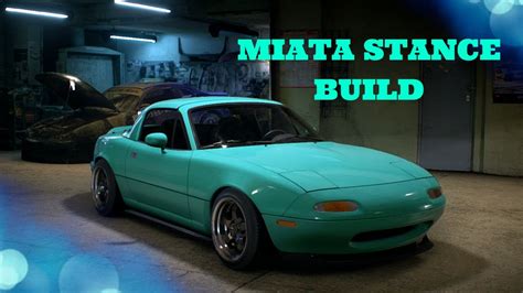 Mazda Miata Stance Build Need For Speed 2015 Youtube
