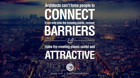 28 Inspirational Architecture Quotes By Famous Architects And Interior