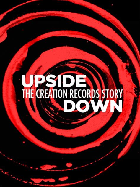 upside down the creation records story 2010 radio times