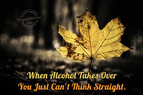 Anti Alcohol Slogans Page 3