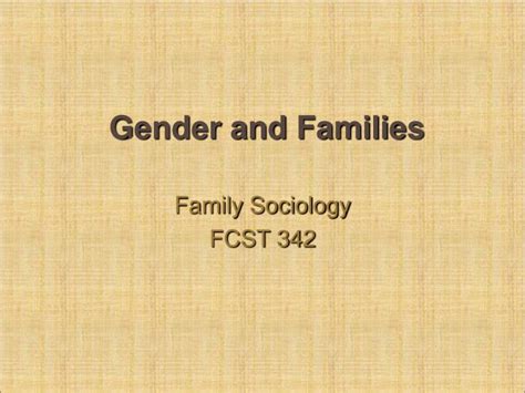 Ppt Gender And Families Powerpoint Presentation Free Download Id