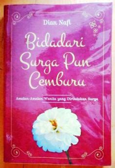 Seperti ketika di pagi hari bulan ramadhan. Bidadari Surga Pun Cemburu - Dian Nafi - Penerbit Tinta Medina