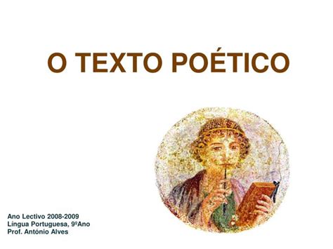 Ppt O Texto PoÉtico Powerpoint Presentation Free Download Id914803