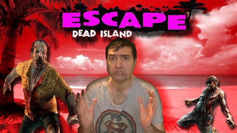 Lets Play Escape Dead Island Ep 9 Fr Hd Youtube