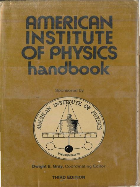 American Institute Of Physics Handbook 3rd Ed 1972 Pdf Atomic