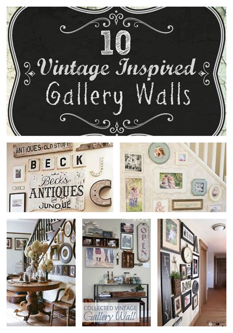 Inspiration Mash Up 10 Vintage Inspired Gallery Walls