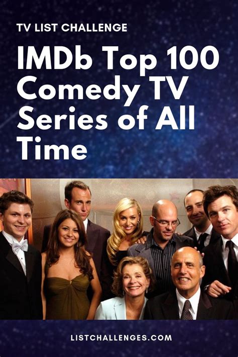 The humor is usually derived out of group tomfoolery and how the characters bounce off each other. IMDb Top 100 Comedy TV Series of All Time | Comedy tv ...