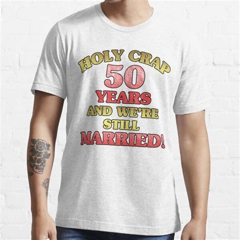 Funny 50th Anniversary T Shirt For Sale By Thepixelgarden Redbubble