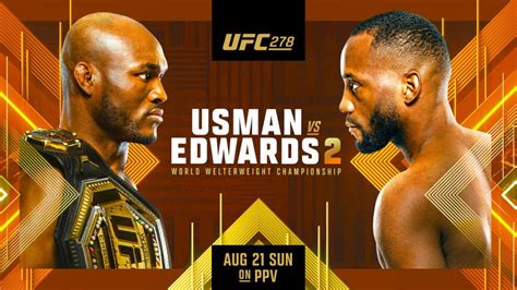 Ufc 278 Usman Vs Edwards 2 Fight Card Date Timings In Ist Telecast