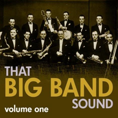 Amazon Music Various Artistsのthat Big Band Sound Vol 1 Jp